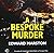 A Bespoke Murder (Home Front Detective #1)