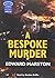 A Bespoke Murder