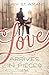 Love Arrives in Pieces (Thorndike Press Large Print Clean Reads)
