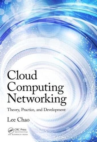 Cloud Computing Networking: Theory, Practice, and Development (Hardcover)