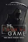 The Demon Game: The drug takers bible