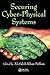 Securing Cyber-Physical Systems