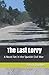The Last Lorry: A Novel Set In The Spanish Civil War