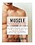 Muscle Revolution: Loaded s...