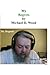 My Regrets by Michael D. Wood