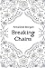 Breaking Chains