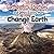 Earthquakes, Eruptions, and Other Events That Change Earth (Earth's Processes Close-up)