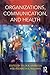 Organizations, Communicatio...