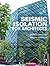 Seismic Isolation for Architects