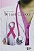 Breast Cancer (Opposing Viewpoints)