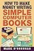 How to make money writing simple computer books
