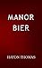 Manor Bier