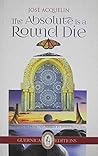 TheAbsolute Is a Round Die (Essential Translations Series) TheAbsolute Is a Round Die (Essential Translations Series)