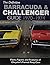 The Definitive Barracuda and Challenger Guide 1970-1974 by Scott Ross