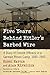 Five Years Behind Hitler's Barbed Wire: A Diary of French Officers in a German Prison Camp, 1940-1945