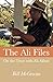 The Ali Files by Bill McGowan