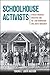 Schoolhouse Activists: Afri...