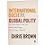 International Society, Global Polity by Chris  Brown