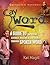 Say Word Curriculum Handbook: Youth Development through Spoken Word