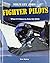 Fighter Pilots (Military Jobs)