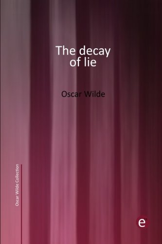 The decay of lie
