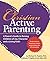 Christian Active Parenting by Michael H. Popkin