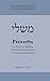 Proverbs: An Eclectic Edition with Introduction and Textual Commentary (Hebrew Bible: A Critical Edition) (English and Hebrew Edition)
