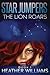 Star Jumpers: The Lion Roars