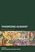 Theorizing Glissant: Sites and Citations (Creolizing the Canon)