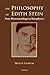The Philosophy of Edith Stein by Mette Lebech