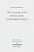 The Concepts of the Divine in the Greek Magical Papyri (Studien Und Texte Zu Antike Und Christentum / Studies and Texts in Antiquity and Christianity)