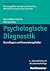 Psychologische Diagnostik: Grundlagen und Anwendungsfelder (Kohlhammer Standards Psychologie) (German Edition)