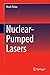Nuclear-Pumped Lasers