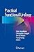 Practical Functional Urology