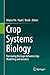 Crop Systems Biology by Xinyou Yin