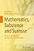 Mathematics, Substance and Surmise by Ernest Davis