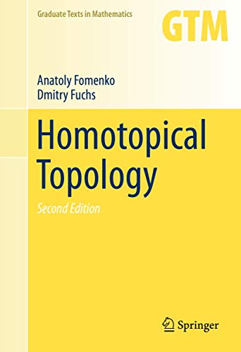 Homotopical Topology (Graduate Texts in Mathematics, 273)