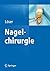 Nagelchirurgie (German Edition)