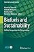 Biofuels and Sustainability by Kazuhiko Takeuchi