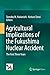 Agricultural Implications of the Fukushima Nuclear Accident: The First Three Years