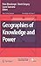 Geographies of Knowledge an...