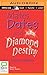 Mates, Dates and Diamond Destiny
