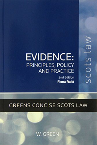 Evidence: Principles, Policy and Practice (Paperback)