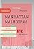 Manhattan Malhotras by KN Mystique