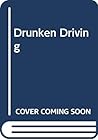 Drunken Driving
