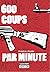 600 coups par minutes