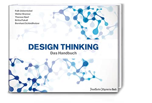 Design Thinking Das Handbuch (Paperback)