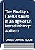 The Finality of Jesus Christ in an age of universal history: A dilemma of the third century (Ecumenical studies in history)