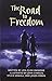 THE ROAD TO FREEDOM (PAPERBACK) COPYRIGHT 2016 by Scott Foresman