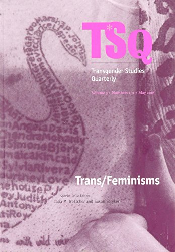 Trans/Feminisms (Transgender Studies Quarterly, 3)